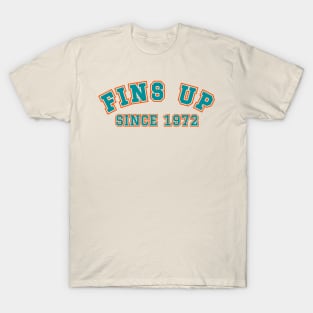 Fins Up Since 1972 T-Shirt